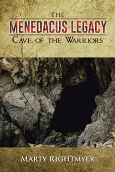 Paperback The Menedacus Legacy: Cave of the Warriors Book