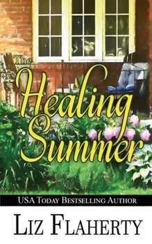 Paperback The Healing Summer Book