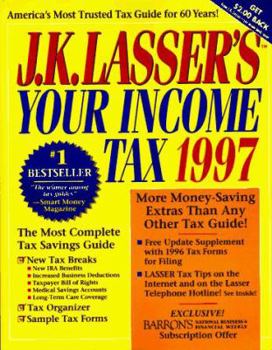 Paperback J. K. Lasser's Your Income Tax, 1997 [Large Print] Book