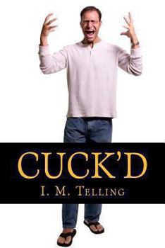 Paperback Cuck'd! Book