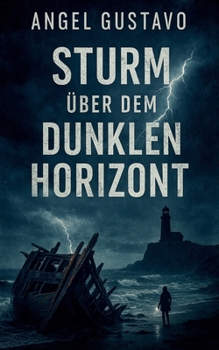 Paperback Sturm über dem dunklen Horizont [German] Book