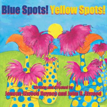 Blue Spots! Yellow Spots