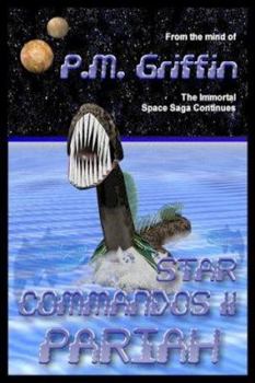 Pariah - Book #11 of the Star Commandos