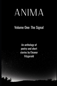 Paperback Anima: Volume One: The Signal Book