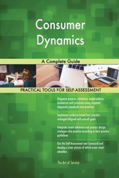 Paperback Consumer Dynamics A Complete Guide Book