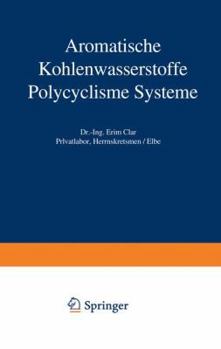 Paperback Aromatische Kohlenwasserstoffe: Polycyclische Systeme [German] Book