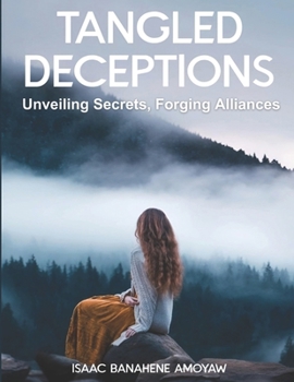 Paperback Tangled Deceptions Book