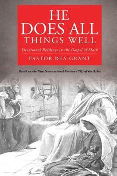 Paperback He Does All Things Well Book