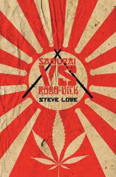 Paperback Samurai vs. Robo-Dick Book