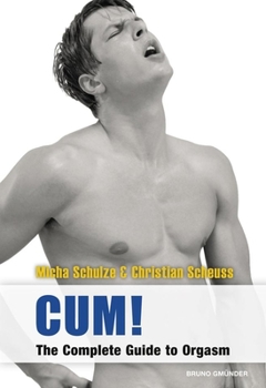 Paperback Cum!: The Complete Guide Book