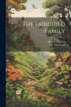 Paperback The Fairchild Family Book