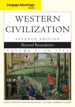 Paperback Western Civilization, Volume I: Beyond Boundaries: To 1715 Book