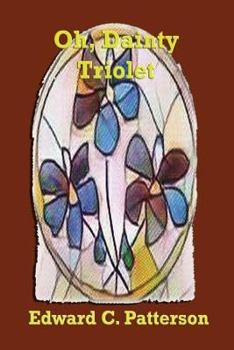 Paperback Oh, Dainty Triolet Book