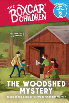 Paperback The Woodshed Mystery (the Boxcar Children: Time to Read, Level 2) Book