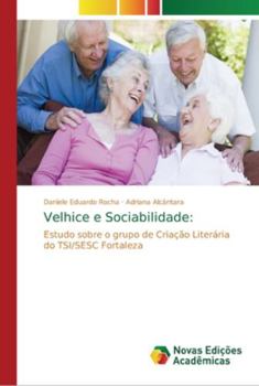 Paperback Velhice e Sociabilidade [Portuguese] Book