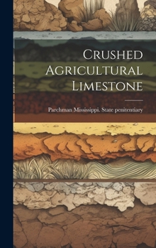 Hardcover Crushed Agricultural Limestone Book