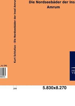 Paperback Die Nordseebäder der Insel Amrum [German] Book
