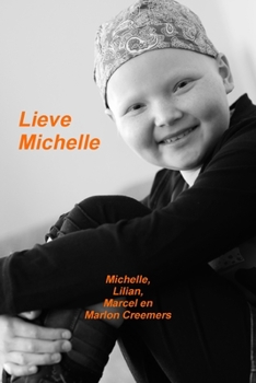 Paperback Lieve Michelle [Dutch] Book