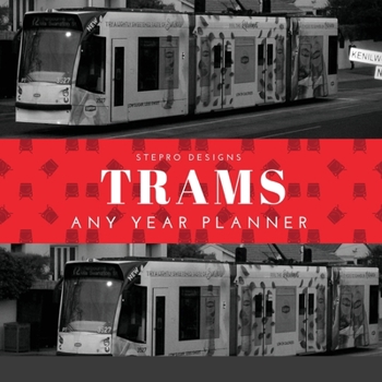 Paperback Trams Any Year Planner Book