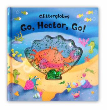 Hardcover Go, Hector, Go!. Book