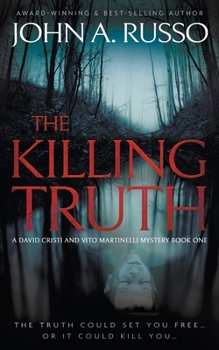 Paperback The Killing Truth: A Novel of Suspense Book