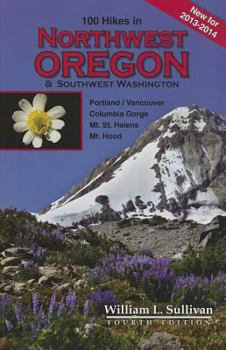 Paperback 100 Hikes in Northwest Oregon & Southwest Washington Book