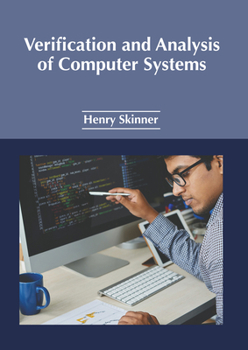 Hardcover Verification and Analysis of Computer Systems Book