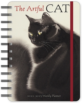 Calendar Artful Cat 2022-2023 Weekly Planner: Brush & Ink Watercolor Paintings by Endre Penovac Book