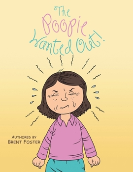 Paperback The Poopie Wanted Out! Book