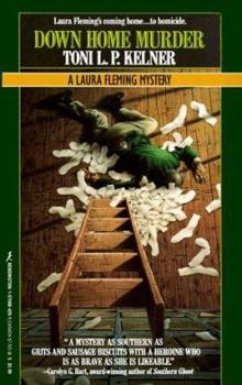 Down Home Murder: A Laura Fleming Mystery - Book #1 of the Laura Fleming