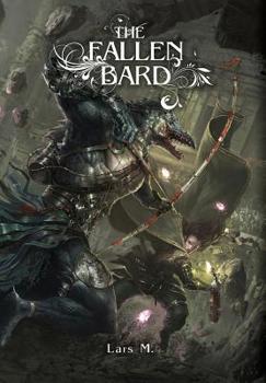 The Fallen Bard - Book #2 of the World of Chains