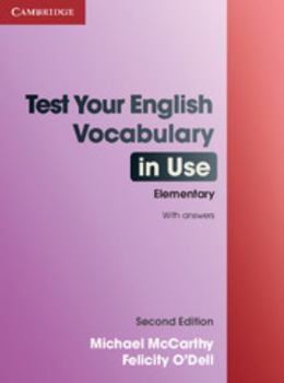 Paperback Test Your English Vocabulary in Use Elementary with Answers Book