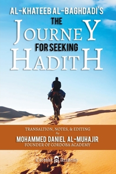Paperback Al-Khateeb Al-Baghdadi's The Journey For Seeking Hadith Book