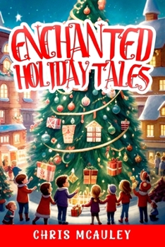 Paperback Enchanted Holiday Tales Book