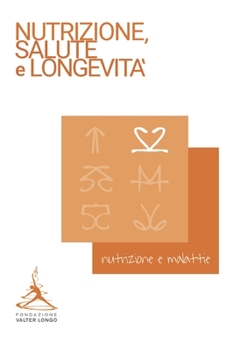 Paperback Longevity News 1: Nutrizione e malattie [Italian] Book