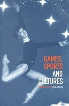 Paperback Games, Sports and Cultures Book