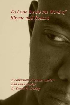Paperback To Look Inside the Mind of Rhyme and Reason Book