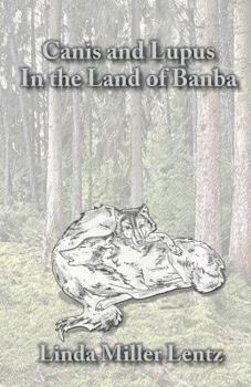 Paperback Canis and Lupus: In the Land of Banba Book