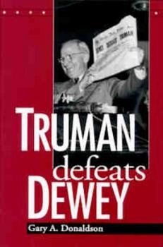 Paperback Truman Defeats Dewey Book