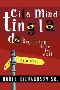 Paperback Cita Mind Tingla: Da Beginning Dare to Exit Book