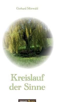 Hardcover Kreislauf der Sinne [German] Book