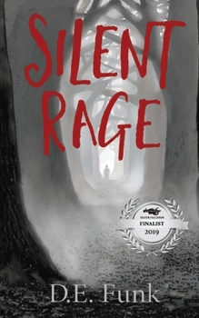 Paperback Silent Rage: The birth of a Serial Killer (Rage Series) Book