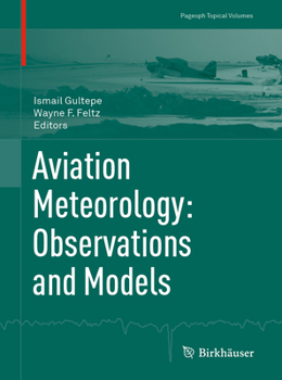 Paperback Aviation Meteorology: Observations and Models Book