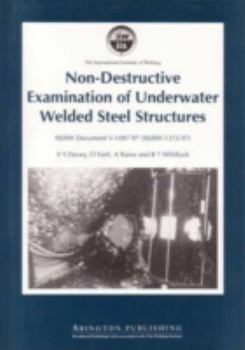 Paperback Non-Destructive Examination of Underwater Welded Structures Book