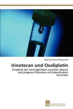 Paperback Irinotecan und Oxaliplatin [German] Book