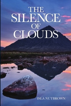 Paperback The Silence Of Clouds Book