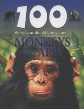 Paperback 100 Things You Should Know About Monkeys Book