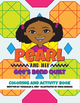 Paperback Pearl and her Gee's Bend Quilt Coloring and Activity Book
