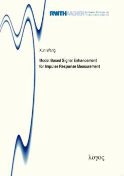 Paperback Model Based Signal Enhancement for Impulse Response Measurement Book
