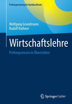 Paperback Wirtschaftslehre: Prüfungswissen in Übersichten [German] Book